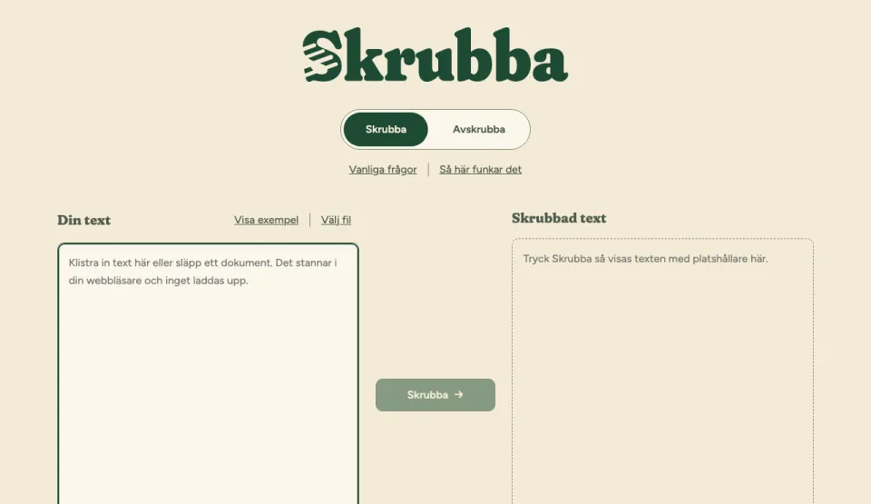 Skrubba med ett fält för din text och ett för den skrubbade texten